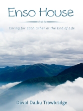 Enso House: Caring for Each Other at the End of Life